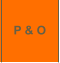 P & O